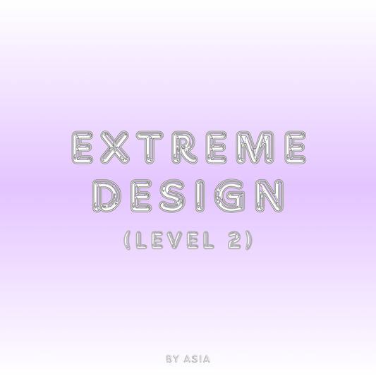 Extreme Design (Level 2)