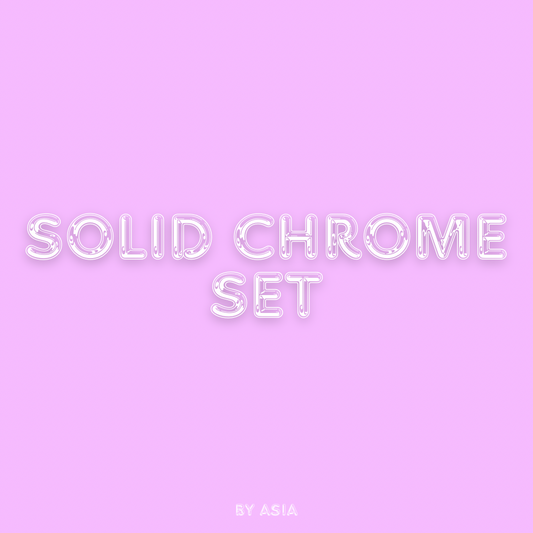 Solid Chrome Set