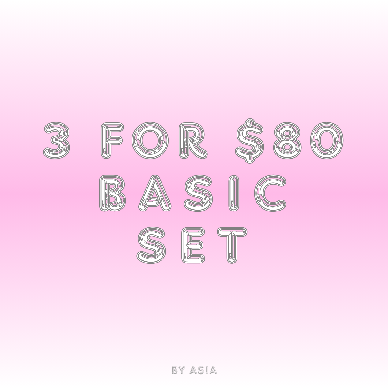 basic sets: 3 for $80