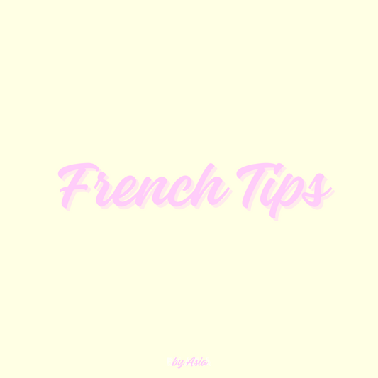 French Tips