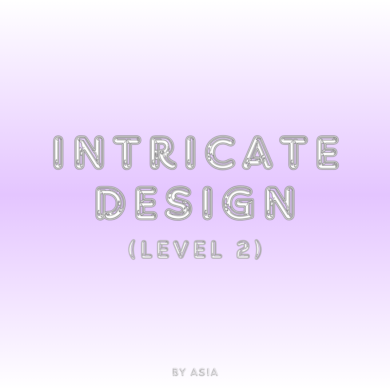 Intricate Design (Level 2)