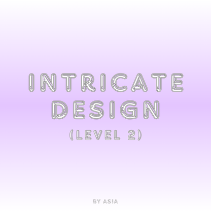 Intricate Design (Level 2)