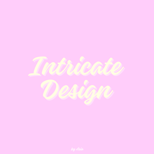 Intricate Design