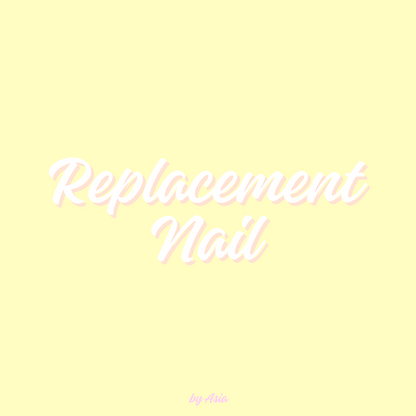replacement nail
