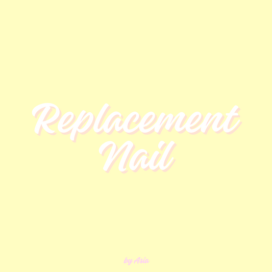 replacement nail