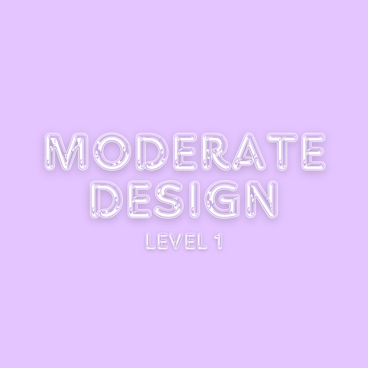 Moderate Design (Level 1)